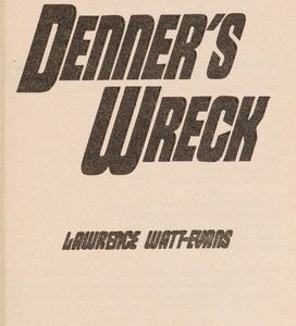 Denner's Wreck