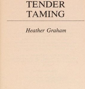Tender Taming