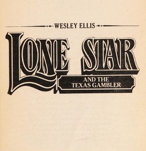 Lone Star #22 and the Texas Gambler