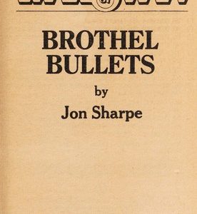 The Trailsman # 87-Brothel Bullets