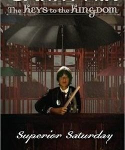 Superior Saturday - #6 The Keys to the Kingdom