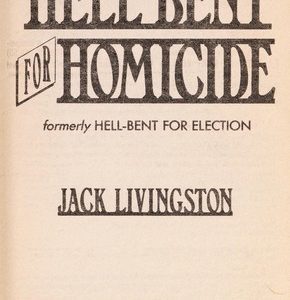 Hell-Bent for Homicide