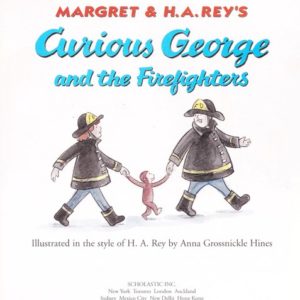 Curious George and the Firefighters