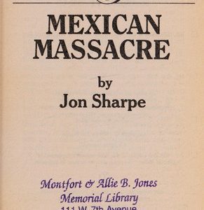 The Trailsman # 86-Mexican Massacre