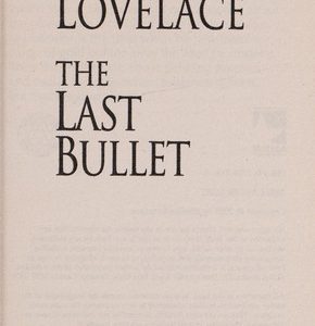 The Last Bullet
