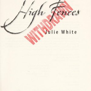 High Fences