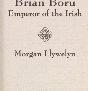 Brian Boru-Emperor of the Irish
