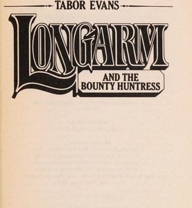 Long Arm-and the Bounty Huntress # 148