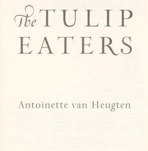 the tulip eaters