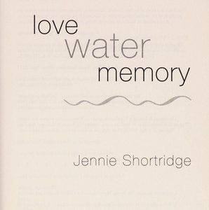 Love Water Memory