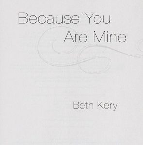 Because you are Mine