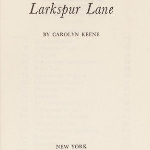 Nancy Drew # 10-Password to Larkspur Lane