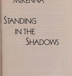 Standing In The Shadows