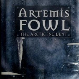 Artemis Fowl - the Arctic Incident