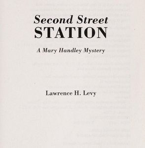 second street station (mary handley mystery