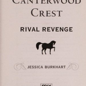Canterwood Crest #7 - Rival Revenge