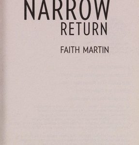 A Narrow Return