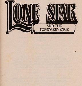 lone star # 59- and the tong's revenge