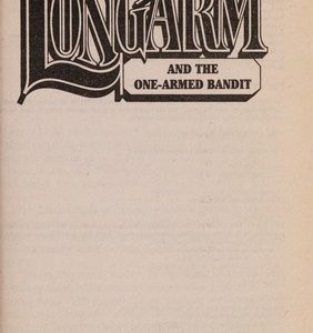 longarm and the one-armed bandit # 380