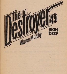 the destroyer # 49- skin deep