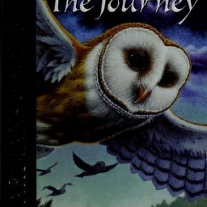 Guardians of Ga'Hoole # 2- the journey