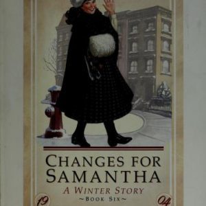 Changes For Samantha