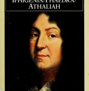 Iphigenia, Phaedra, Athaliah