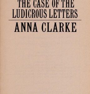 The Case of the Ludicrous Letters