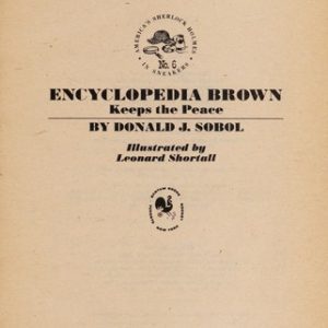 Encyclopedia Brown # 6-keeps the peace