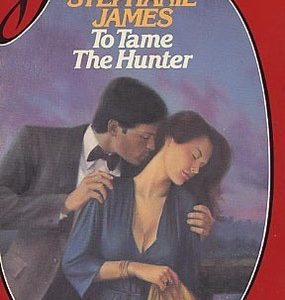 To Tame The Hunter