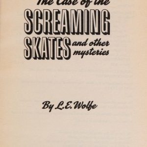 The Case Of The Skreaming Skates