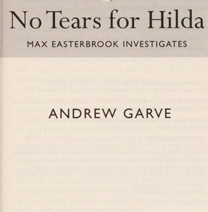 no tears for hilda max easton investigates