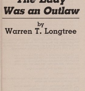 ruff justice # 28- the lady was and outlaw
