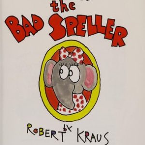 Ella The Bad Speller