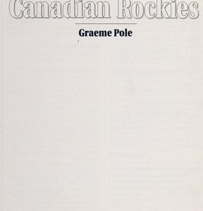 Classic Hikes In The Canadian Rockies