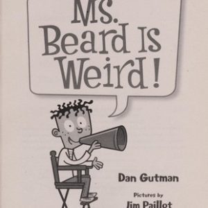 My Weirder School #5 Ms. Beard is Weird!