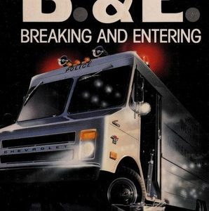 B&E Breaking & Entering