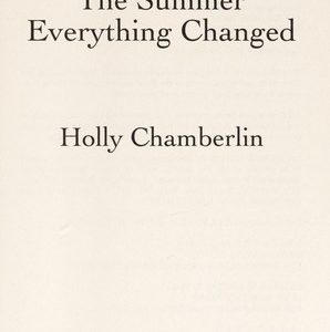the summer everything changed