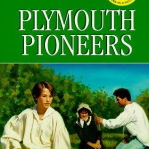 The American Adventure #2 - Plymouth Pioneers