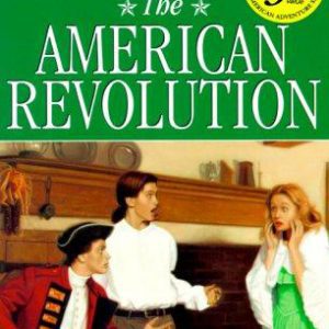 American Adventure #11 - The American Revolution