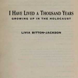 I Have Lived A Thousand Years-growing up in the Ho