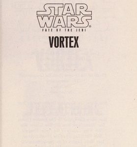 Star Wars fate of the jedi - vortex