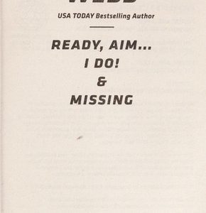 ready aim I do & missing