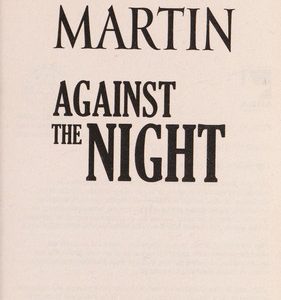 against the night