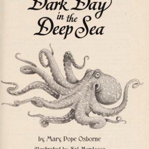 Magic Tree house #39 - Dark Day in the Deep Sea