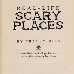 Real - Life Scary Places