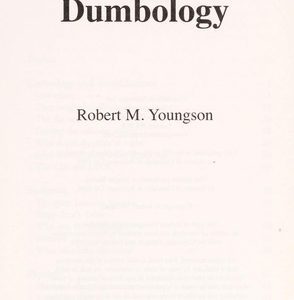 scientific Dumbology - gaffes, foul-ups & blunders