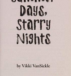 Summer day, Starry nights