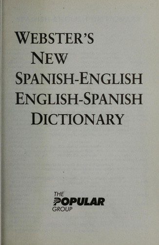 Webster's NEW Spanish - English, English - Spanidh Dictionary
