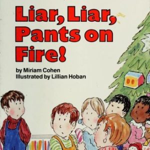 liar, liar, pants on fire!